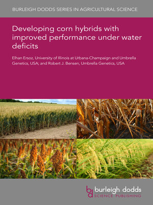 cover image of Developing corn hybrids with improved performance under water deficits